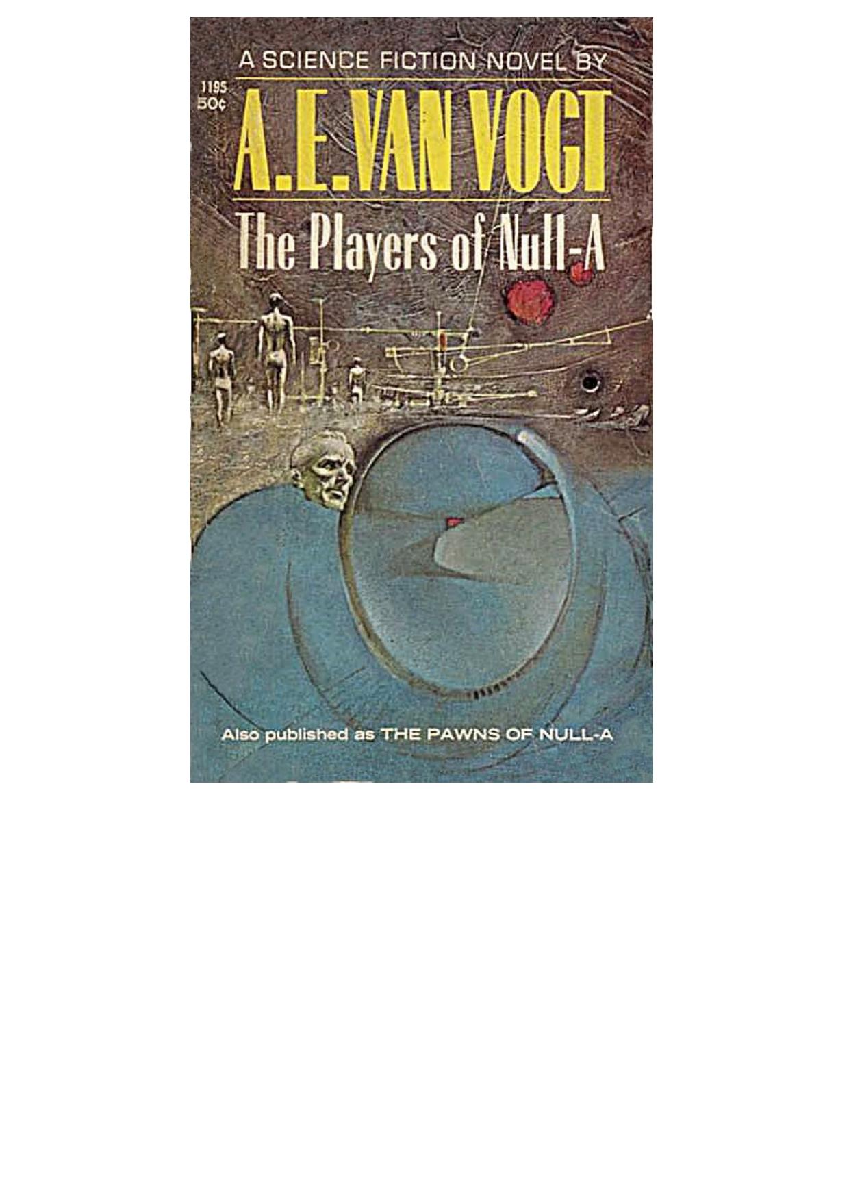 The Players of Nul-Al , Null-A Book 1