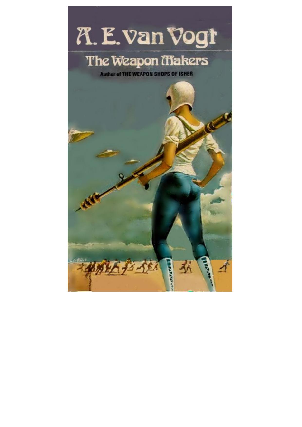 The Weapon Makers Weapon Shops Book 1