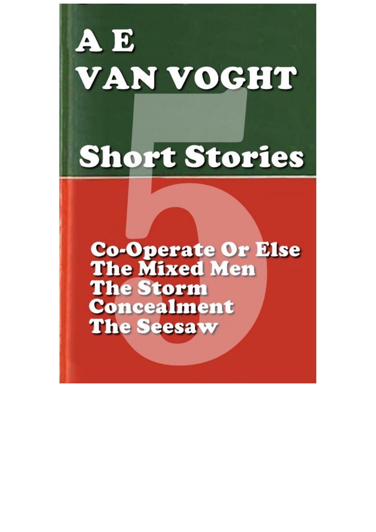 Sort Stories By A. E. Van Vogt (5 Stories)