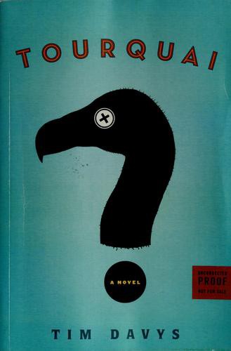 Tourquai: A Novel