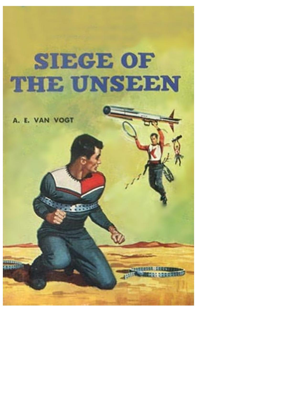 Siege of the Unseen