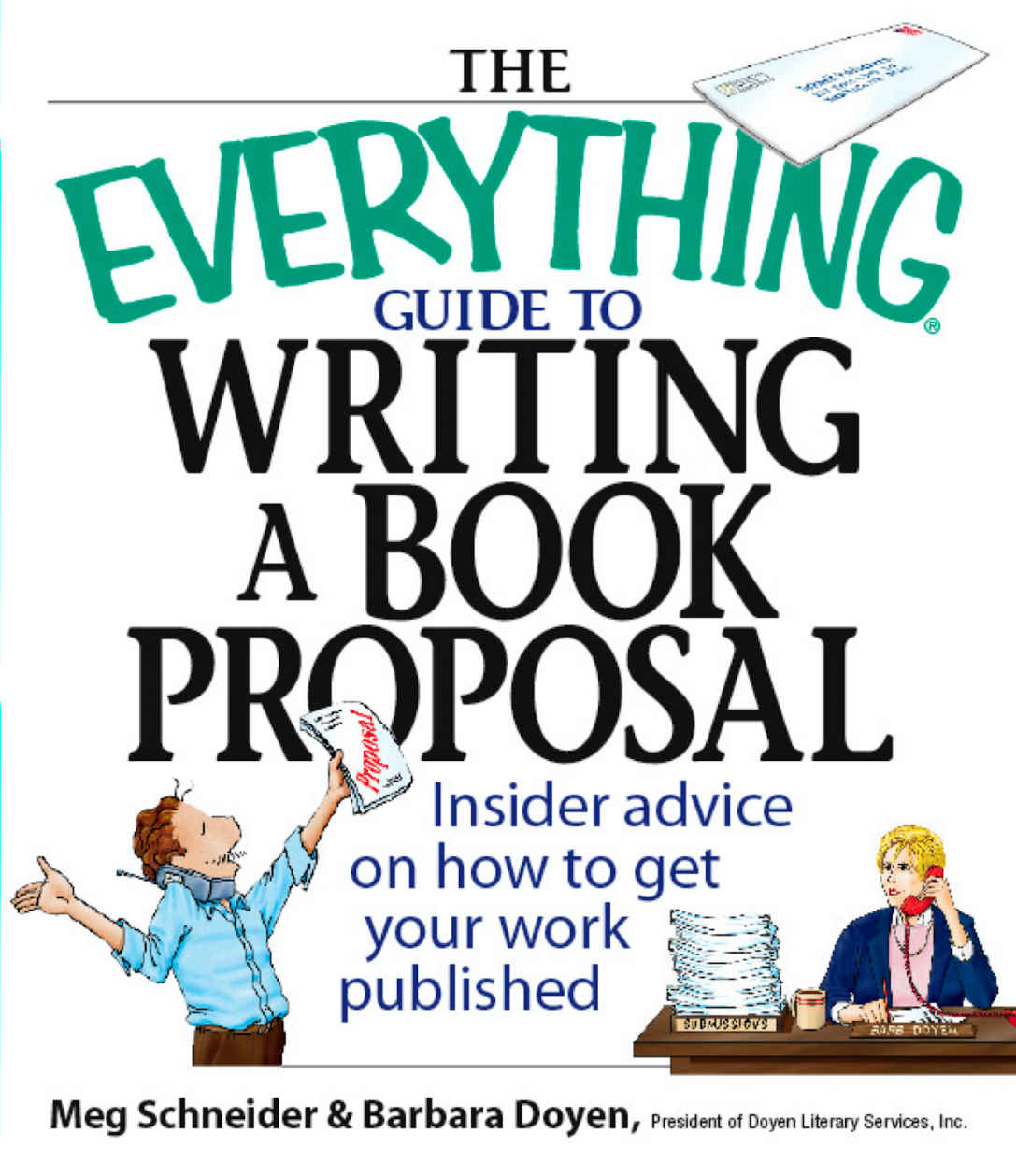 The Everything Guide to Writing a Book Proposal (Humble prop)