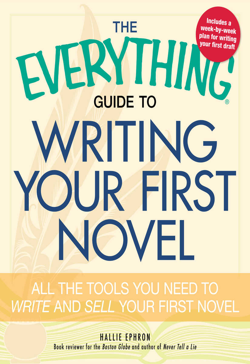 The Everything Guide to Writing Your First Novel (Humble prop)