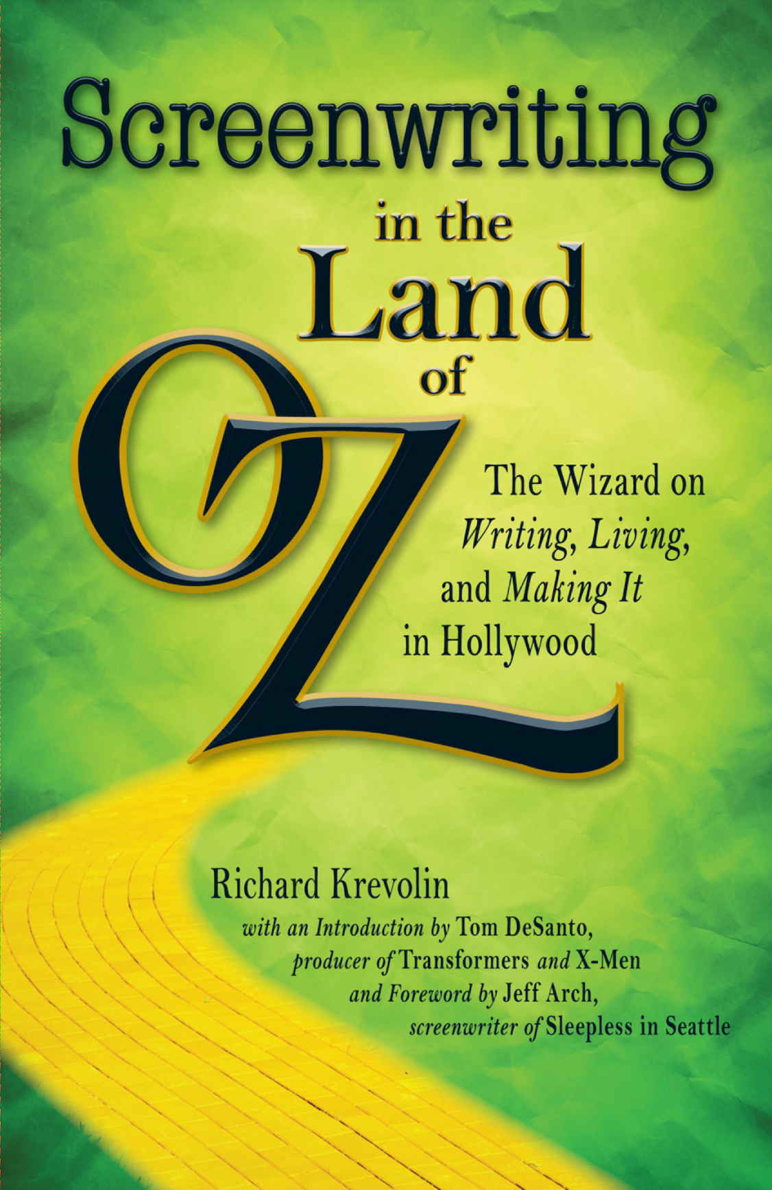 Screenwriting in The Land of Oz (Humble prop)