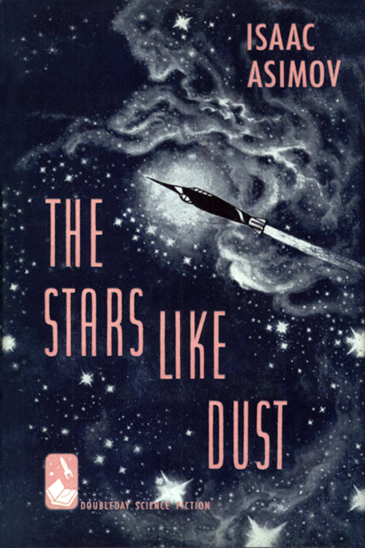 The Foundation Trilogy, and the Stars, Like Dust